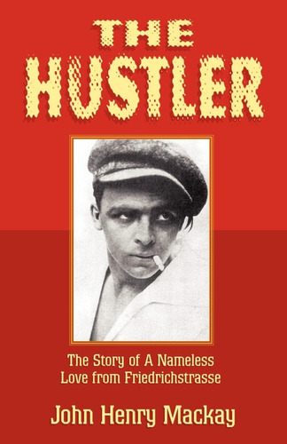 Libro En Inglés: The Hustler: La Historia De Un Amor Sin Nom