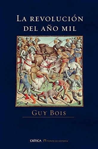 Revolucion Del Año Mil, La - Guy Bois