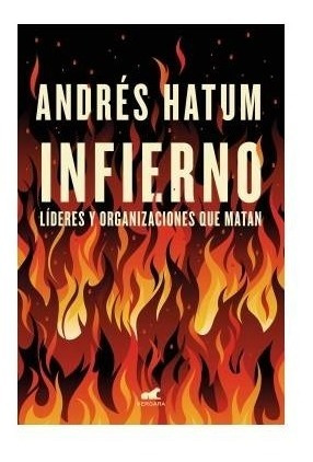 Imagen 1 de 2 de Libro Infierno - Andres Hatum