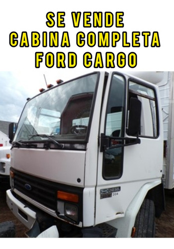 Cabina Completa Ford Cargo  1721