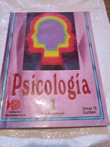 Psicología 1 Ciclo Diversificado. Omar O. Guillen