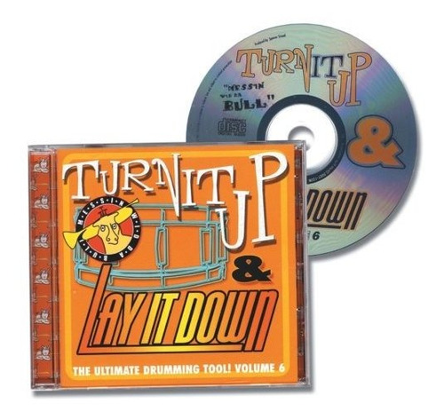 Turn It Up & Lay It Down Volumen 6  Messin' Wid Da Bull .