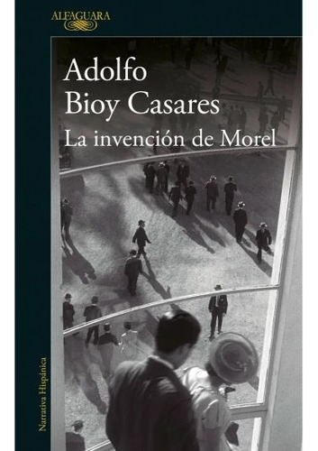 La Invención De Morel / Adolfo Casares / Enviamos