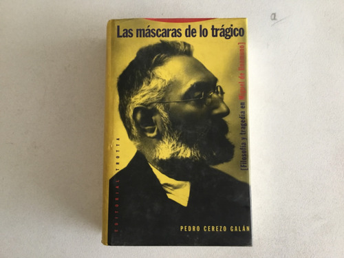 Libro - Las Máscaras De Lo Trágico, Trotta (Reacondicionado)