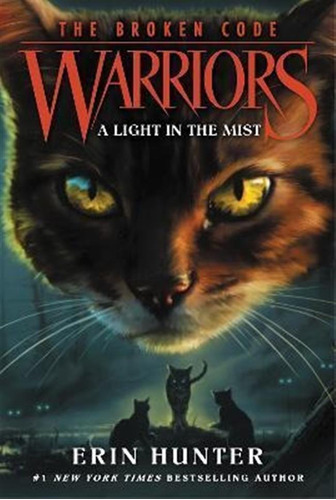 Libro Warriors: The Broken Code #6: A Light In The Mist -...
