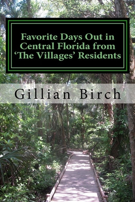 Libro Favorite Days Out In Central Florida From The Villa...