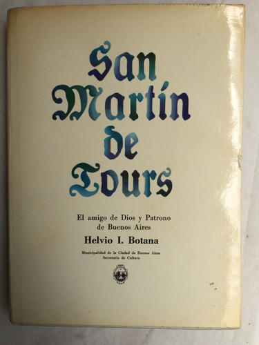 San Martin De Lours - Helvio L. Botana