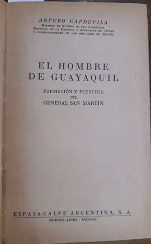 2864. El Hombre De Guayaquil - Capdevila, Arturo