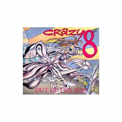 Crazy 8s Out Of The Way Usa Import Cd Nuevo