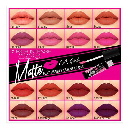 Labial Indeleble L.a. Girl Matte Gloss  $55