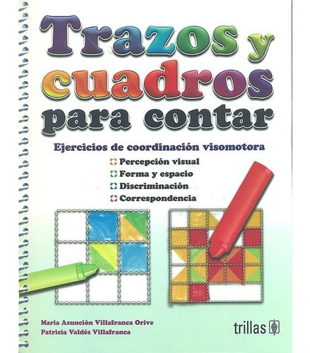 Trazos Y Cuadros Para Contar Ejercicios De Coordinac Trillas