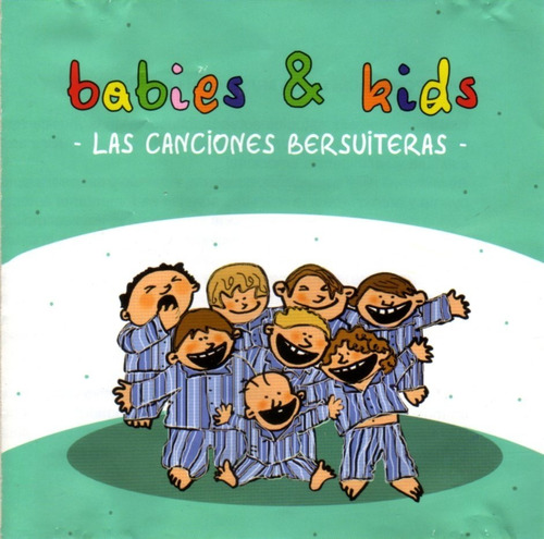 Babies & Kids - Las Canciones Bersuiteras / Cd Excelente Est