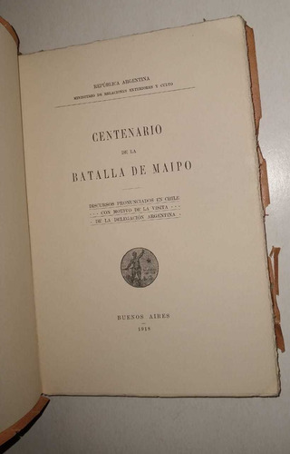 Centenario De La Batalla De Maipo Discursos Pronunciados (Usado)