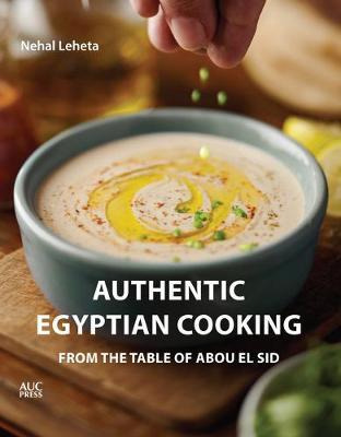 Libro Authentic Egyptian Cooking : From The Table Of Abou...