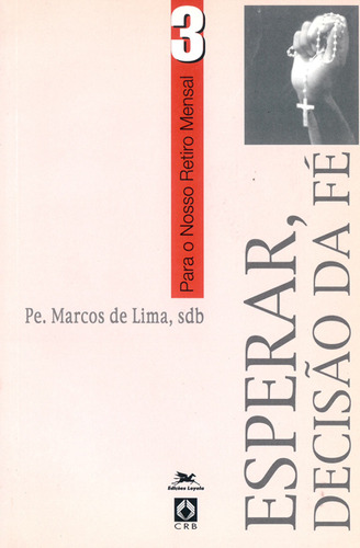Esperar, De João Marcos De Lima. Editora Edições Loyola, Capa Dura Em Português