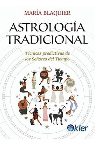 Astrología Tradicional / Blaquier (envíos)