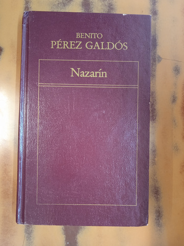 Nazarín-benito Pérez Galdós 