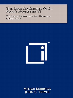 Libro The Dead Sea Scrolls Of St. Mark's Monastery V1: Th...