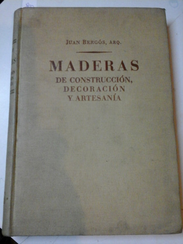 * Maderas De Construccion, Decoracion Y Artesania - L158