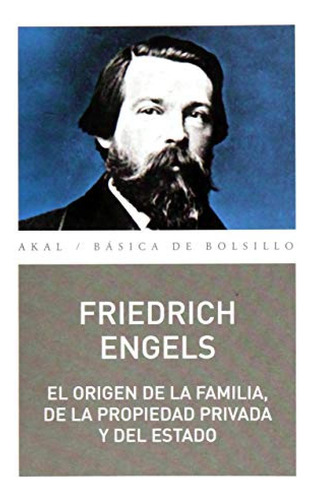 El Origen De La Familia, De La Propiedad Privada Y Del Estad