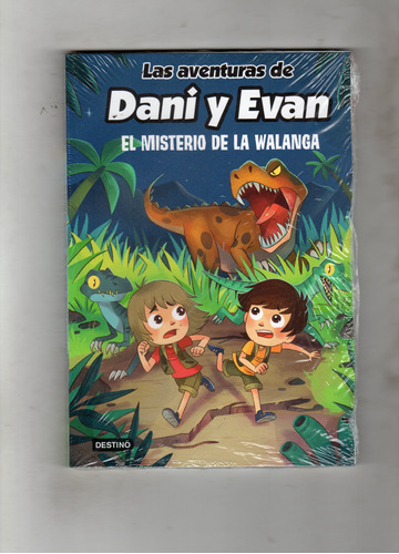 Libro Dani Y Evan 4 - El Misterio De Walanga - Original 