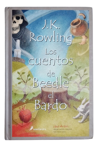 Los Cuentos De Beedle El Bardo - J. K. Rowling