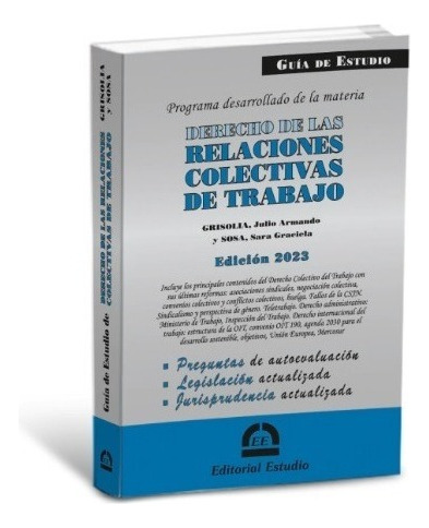 Guía De Relaciones Colectivas De Trabajo -última Edición-