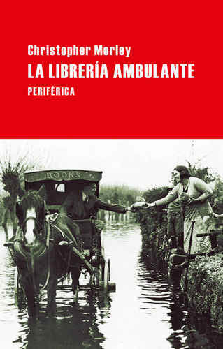 Libreria Ambulante,la - Christopher Morley