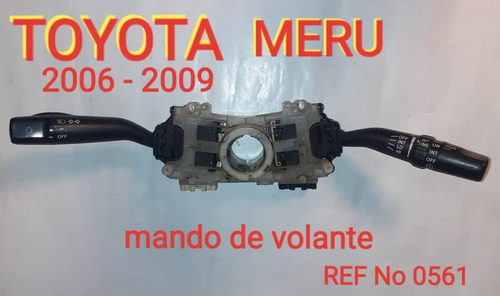 Mando De Volante Para Toyota Meru 2006/2009
