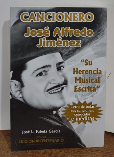 Cancionero José Alfredo Jiménez De José L. Fabela García