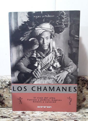 Libro Los Chamanes - Piers Vitebsky