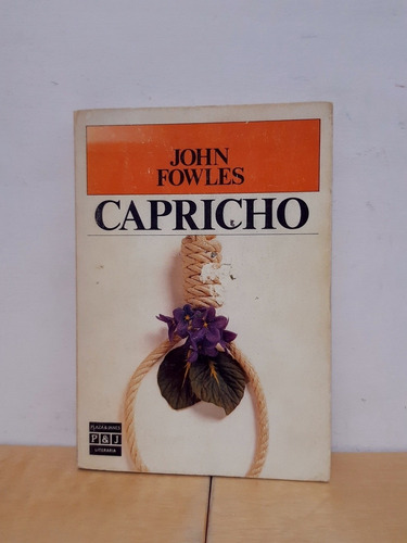 John Fowles - Capricho - Libro