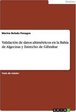 Libro Validacion De Datos Altimetricos En La Bahia De ALG...