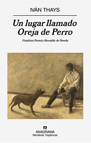 Libro Un Lugar Llamado Oreja De Perro (coleccion Narrativas