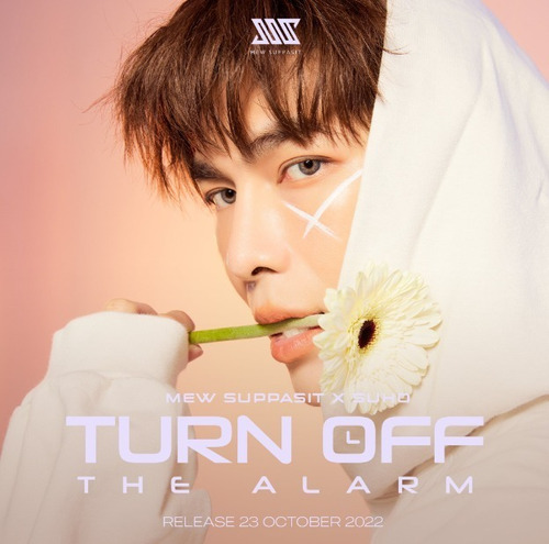 Mew Suppasit - Turn Off The Alarm 4to Single Ver. Mewlions