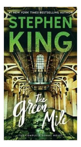 The Green Mile - The Complete Serial Novel. Eb5