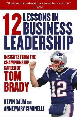 Libro 12 Lessons In Business Leadership : Insights From T...