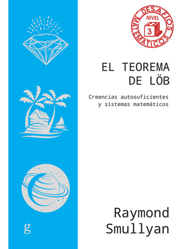 Libro Teorema De Lob,el - Smullyan,raimon