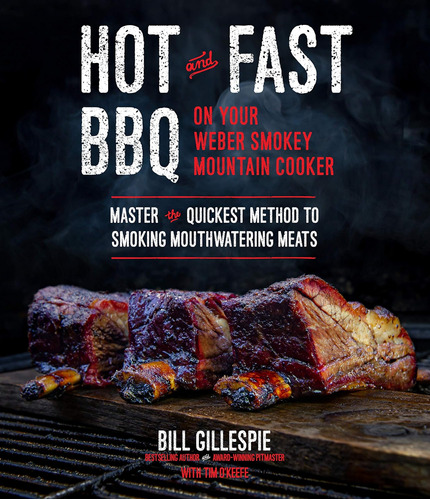 Libro: Hot And Fast Bbq On Your Weber Smokey Mountain Cooker