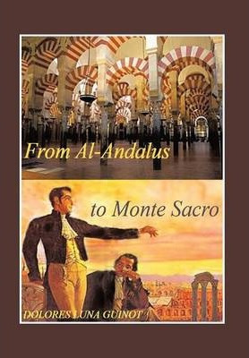 Libro From Al-andalus To Monte Sacro - Dolores Luna Guinot