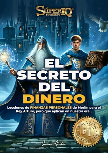 El Secreto Del Dinero, De Ávila, Juan. Editorial Independently Published, Tapa Pasta Blanda, Edición 1 En Español, 2024