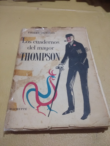 Los Cuadernos Del Mayor Thompson - Daninos 1957