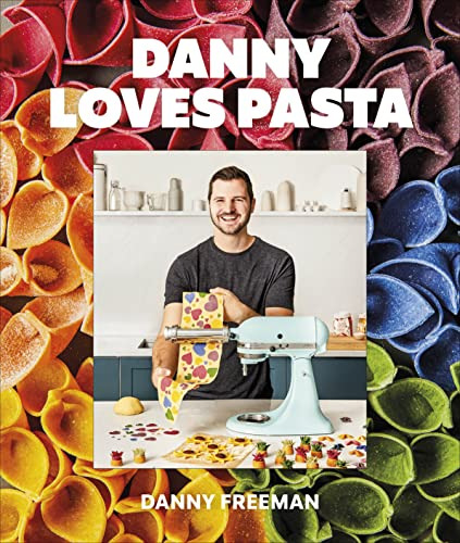 Book : Danny Loves Pasta 75 Fun And Colorful Pasta Shapes,.