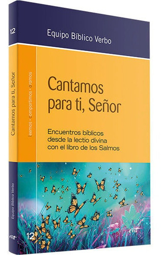 Cantamos Para Ti, Seãâor, De Equipo Biblico Verbo. Editorial Verbo Divino, Tapa Blanda En Español