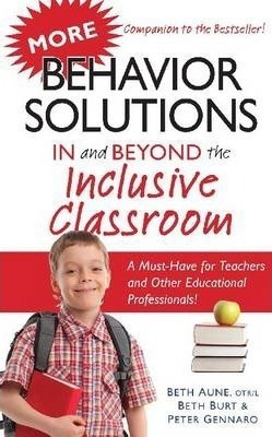 More Behavior Solutions In And Beyond The Inclusive Class...