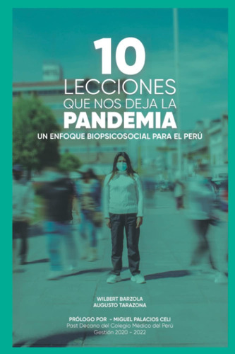 Libro: 10 Lecciones Que Nos Deja La Pandemia: Un Enfoque Bio