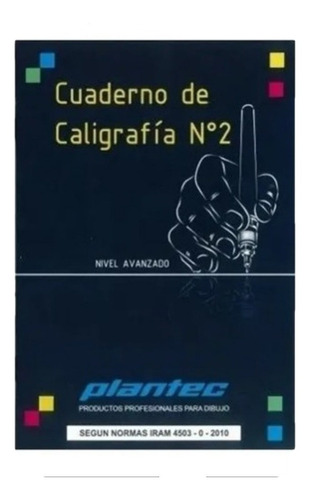 Cuaderno De Caligrafia Tecnica Nivel Nº2 Plantec Normas Iram