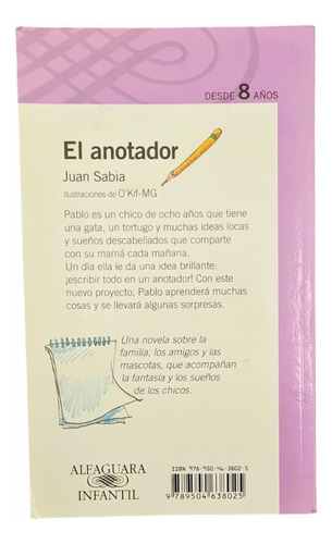 El Anotador - Juan Sabia - Alfaguara Infantil (Usado)