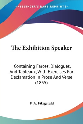 Libro The Exhibition Speaker: Containing Farces, Dialogue...