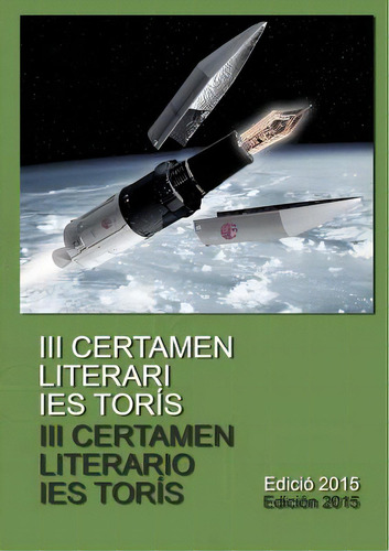 Iii Certamen Literari Ies Torãâs, De Es, Vários. Editorial Lulu Pr, Tapa Blanda En Español